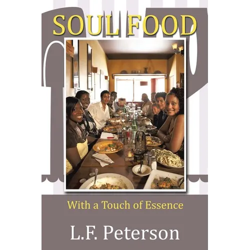 Soul Food: With a Touch of Essence - Paperback