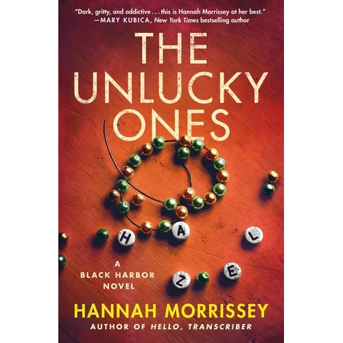 The Unlucky Ones: A Black Harbor Novel - Hardcover