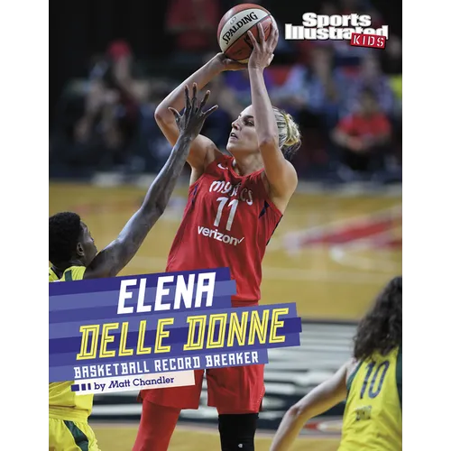 Elena Delle Donne: Basketball Record Breaker - Hardcover