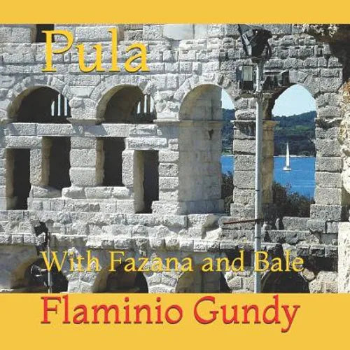 Pula: With Fazana and Bale - Paperback
