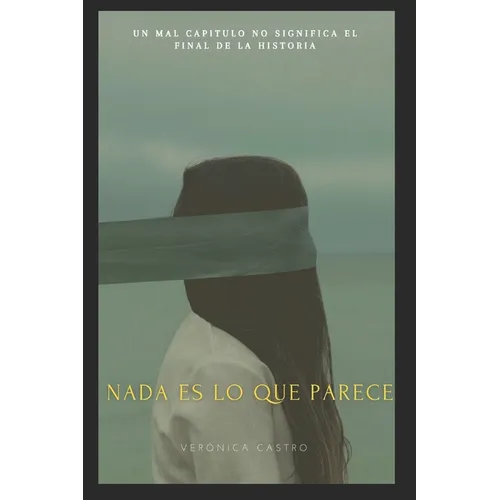 Nada es lo que parece - Paperback