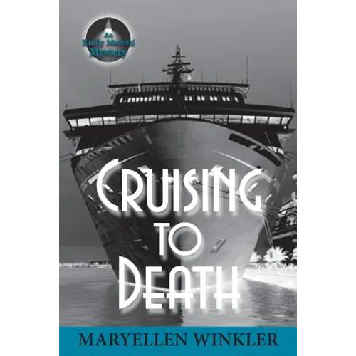 Cruising to Death: An Emily Menotti Mystery - Paperback