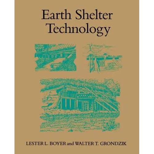 Earth Shelter Technology - Paperback