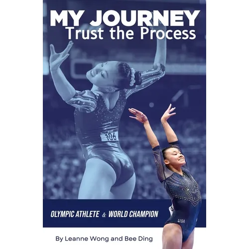 My Journey: Trust the Process - Paperback