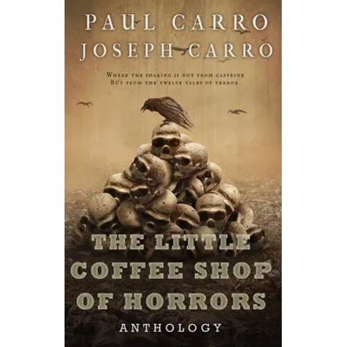 The Little Coffee Shop of Horrors Anthology - Paperback