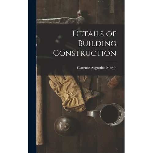 Details of Building Construction - Hardcover