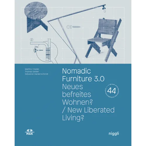 Nomadic Furniture 3.0: New Liberated Living? - Hardcover