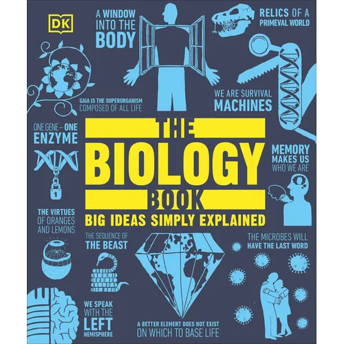 The Biology Book: Big Ideas Simply Explained - Hardcover