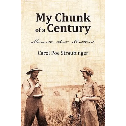 My Chunk of a Century - Paperback