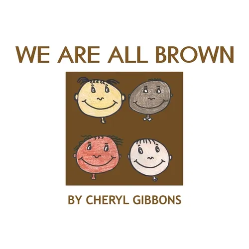 We Are All Brown - Paperback