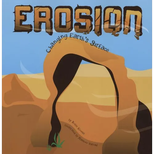 Erosion: Changing Earth's Surface - Paperback