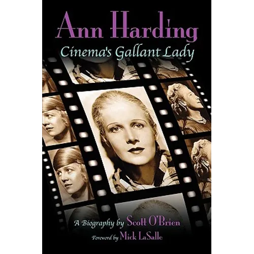 Ann Harding - Cinema's Gallant Lady - Paperback