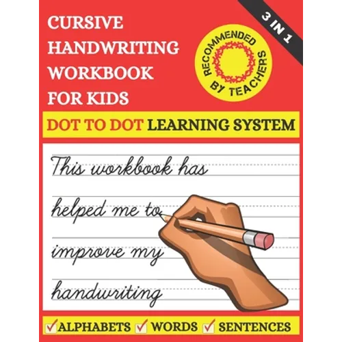 Cursive Handwriting Workbook For Kids: 3 in 1 Cursive Tracing Master Book for Beginners. Learn Writing in Cursive for 2nd 3rd & 5th graders. Includes - Paperback