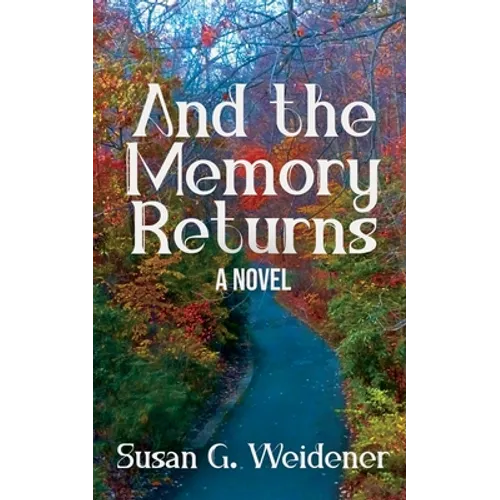 And the Memory Returns - Paperback