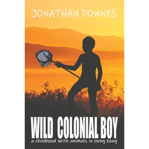 Wild Colonial Boy - Paperback