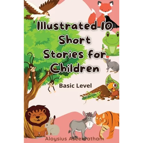 Illustrated 10 Short Stories For Children - Paperback