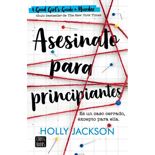 Asesinato Para Principiantes / A Good Girl´s Guide to Murder - Paperback