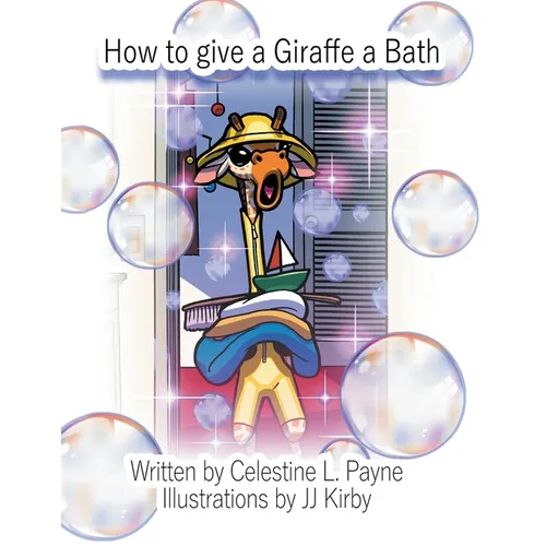 How to Give a Giraffe a Bath - Paperback
