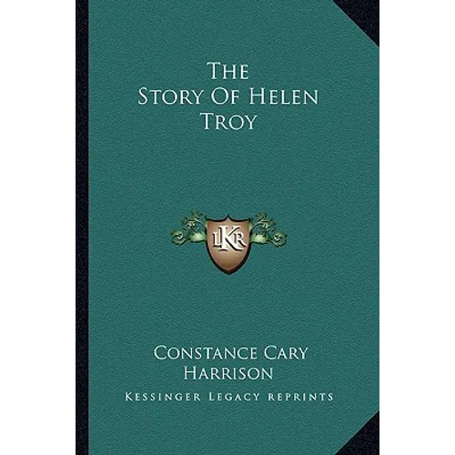 The Story Of Helen Troy - Paperback