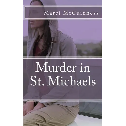 Murder in St. Michaels - Paperback