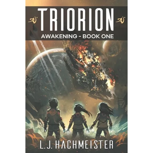 Triorion: Awakening - Paperback