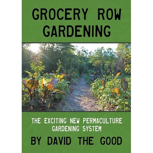 Grocery Row Gardening - Paperback