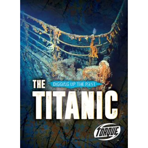 The Titanic - Library Binding