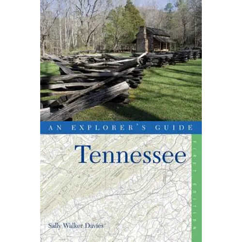 An Explorer's Guide Tennessee - Paperback