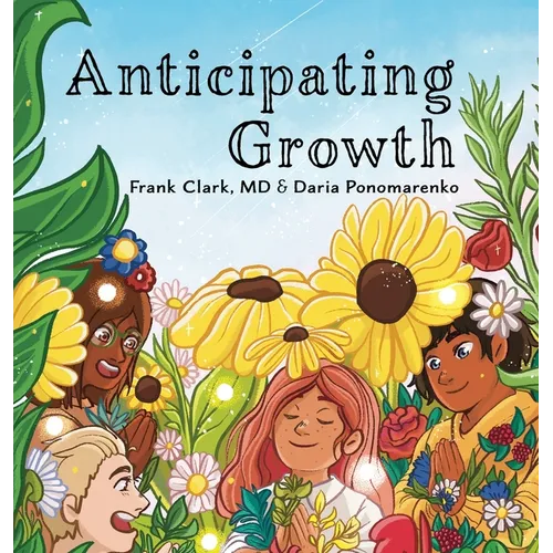 Anticipating Growth - Hardcover