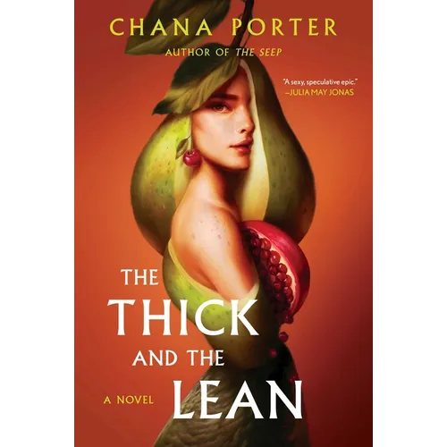 The Thick and the Lean - Hardcover