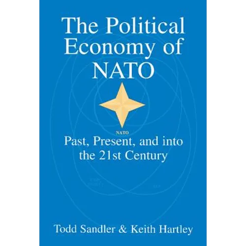 The Political Economy of NATO - Hardcover