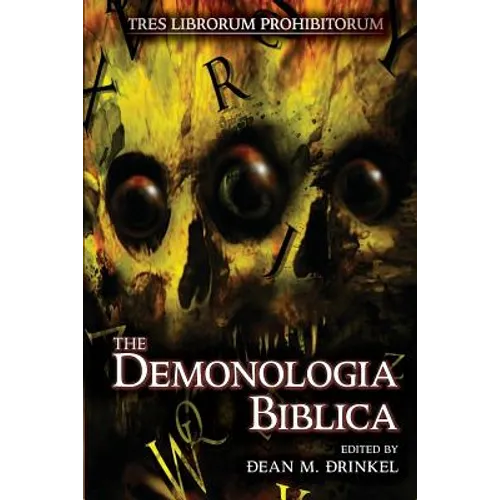 The Demonologia Biblica - Paperback