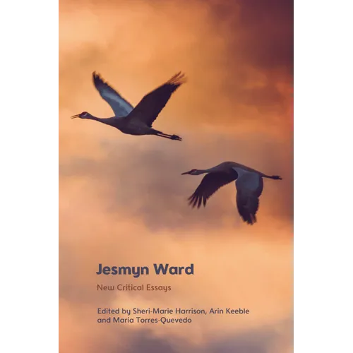 Jesmyn Ward: New Critical Essays - Paperback