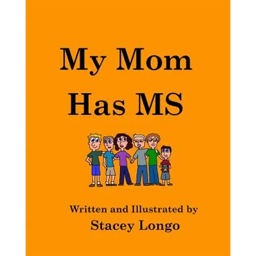 My Mom Has MS - Paperback