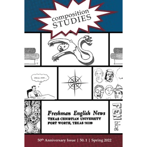 Composition Studies 50.1 (Spring 2022) - Paperback