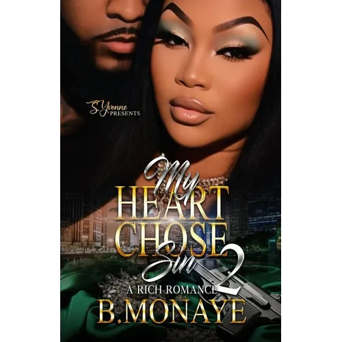 My Heart Chose Sin 2 - Paperback
