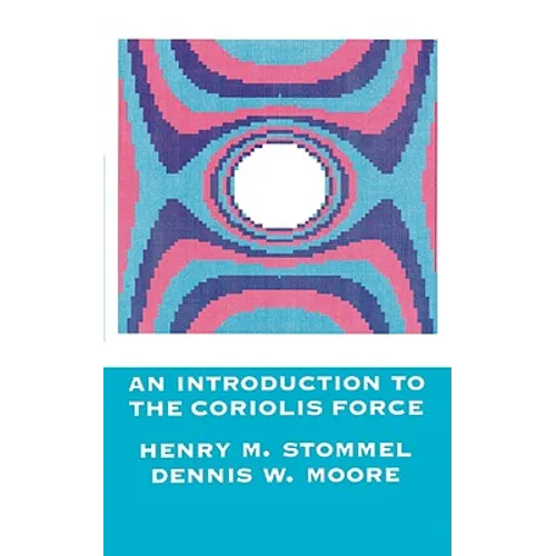 Introduction to the Coriolis Force - Paperback
