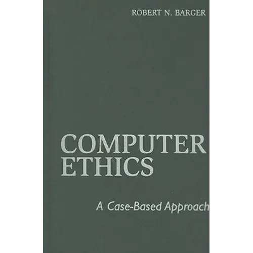 Computer Ethics - Hardcover