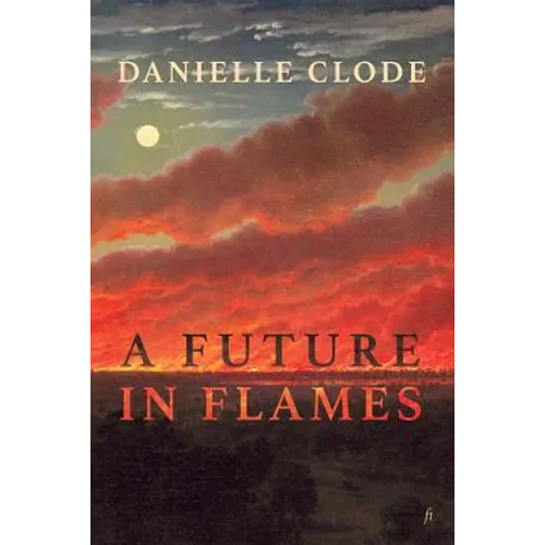 A Future in Flames - Paperback