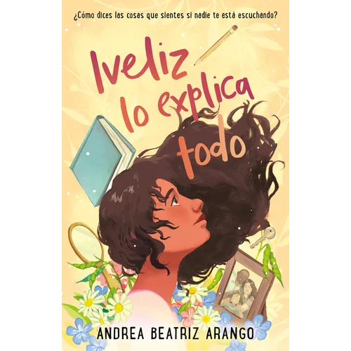 Iveliz Lo Explica Todo / Iveliz Explains It All - Paperback