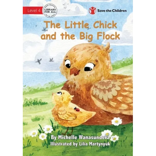 The Little Chick and the Big Flock - Paperback