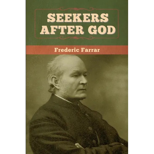 Seekers after God - Paperback