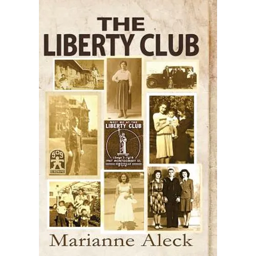 The Liberty Club - Hardcover