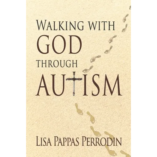 Walking with God through Autism - Paperback