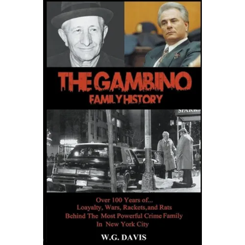 The Gambino Family History - Paperback