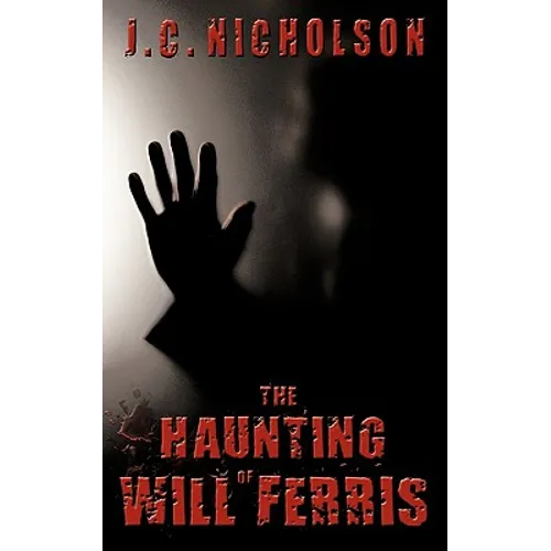 The Haunting of Will Ferris - Paperback