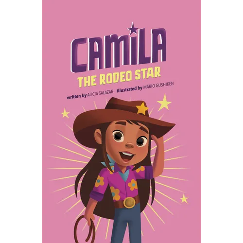 Camila the Rodeo Star - Hardcover