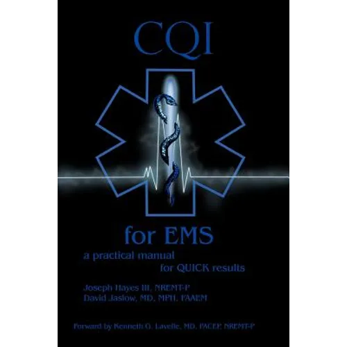 CQI for EMS: a practical manual for QUICK results - Paperback