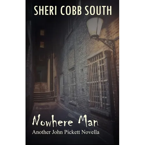 Nowhere Man: Another John Pickett Novella - Paperback