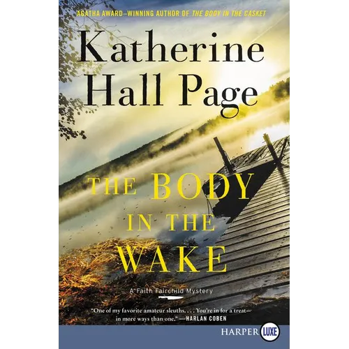 The Body in the Wake: A Faith Fairchild Mystery - Paperback